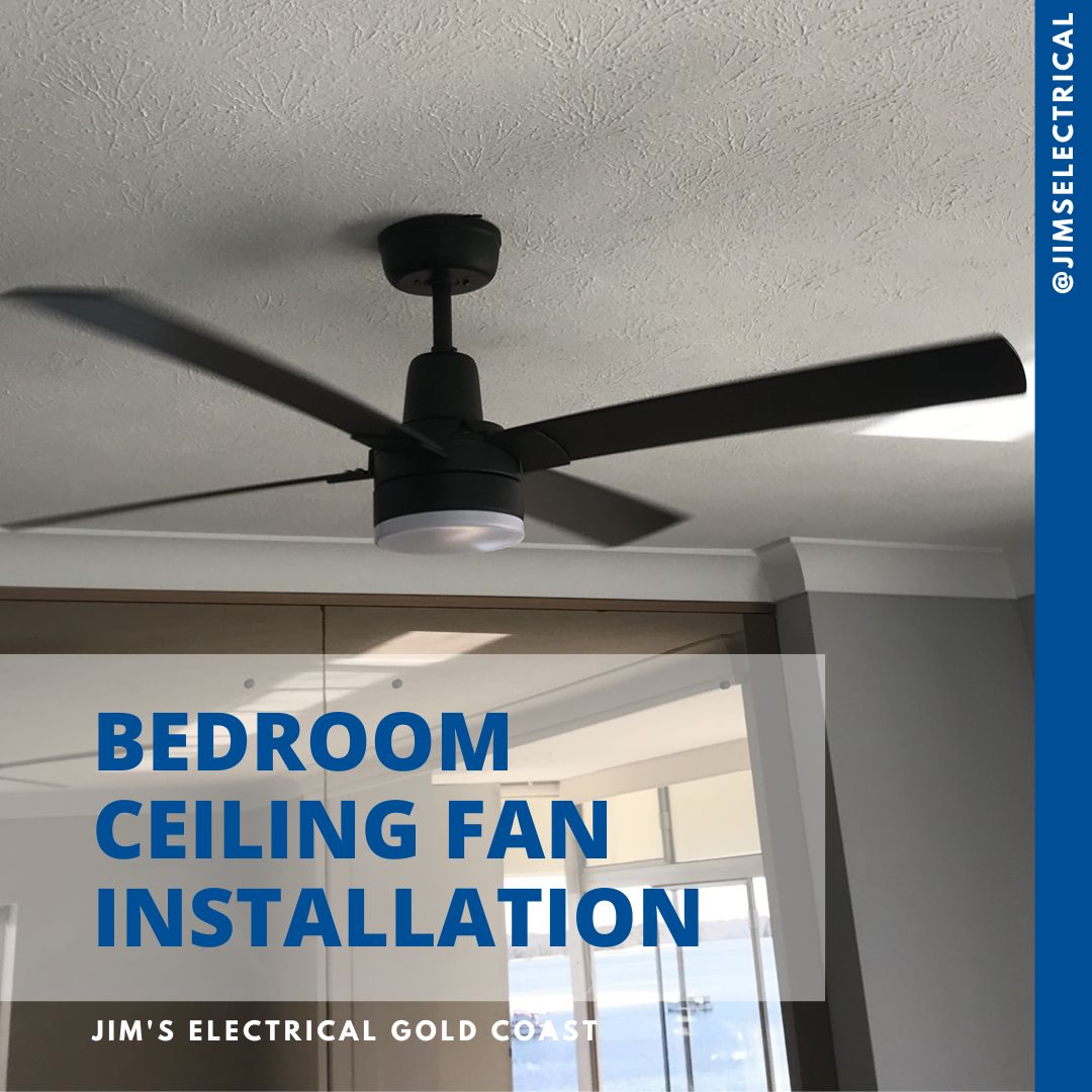 Bedroom Ceiling Fan Installation
